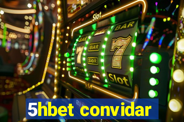 5hbet convidar